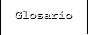 Glosario
