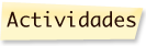 actividades
